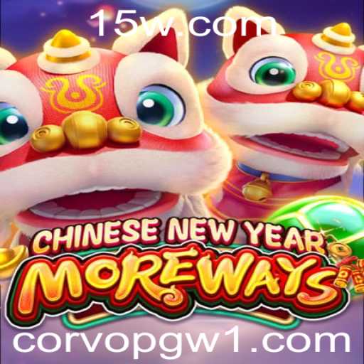 Explorando o Universo de CHINESENEWYEARMOREWAYS: Descubra as Regras e Dinâmicas do Jogo